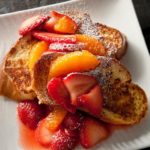 French Toast with Assorted Fruit